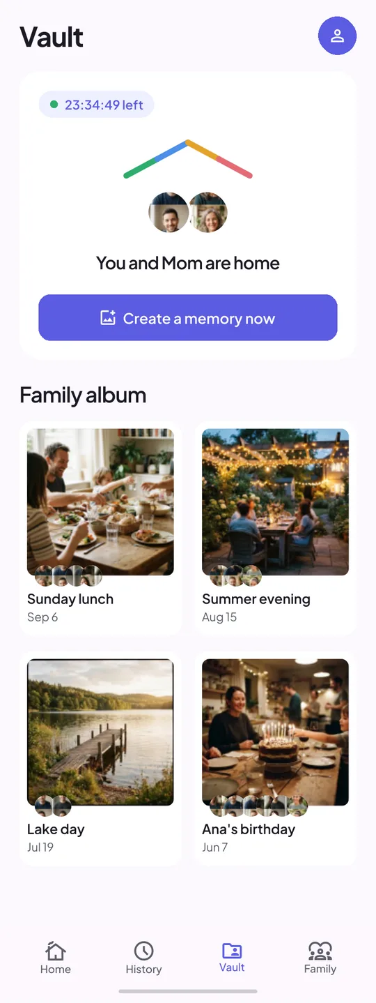 The Vault: you and Mom are home, create a memory, and the family album